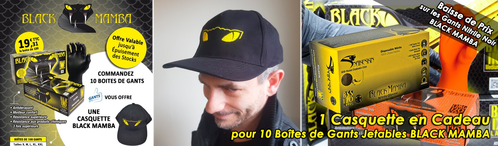 Une Casquette en Cadeau pour l'achat de 10 Bo&icirc;tes de Gants Noirs, Verts, Orange ou Snakeskin Black Mamba !